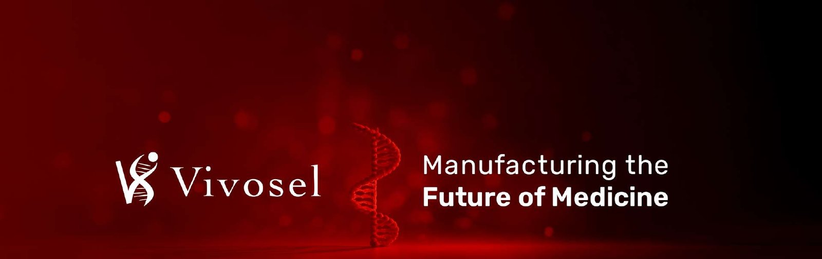 Vivosel - Manufacturing the Future of Medicine